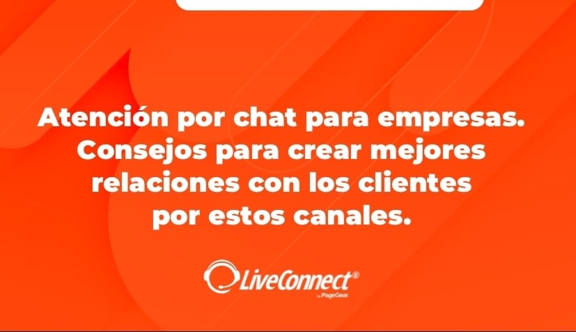Cómo mejorar la atención al cliente en línea: 9 consejos para el chat en vivo